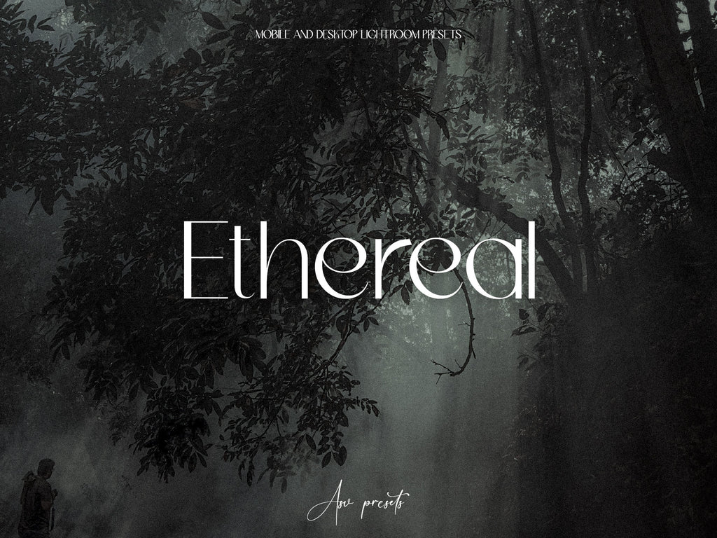 10 ETHEREAL Lightroom Presets