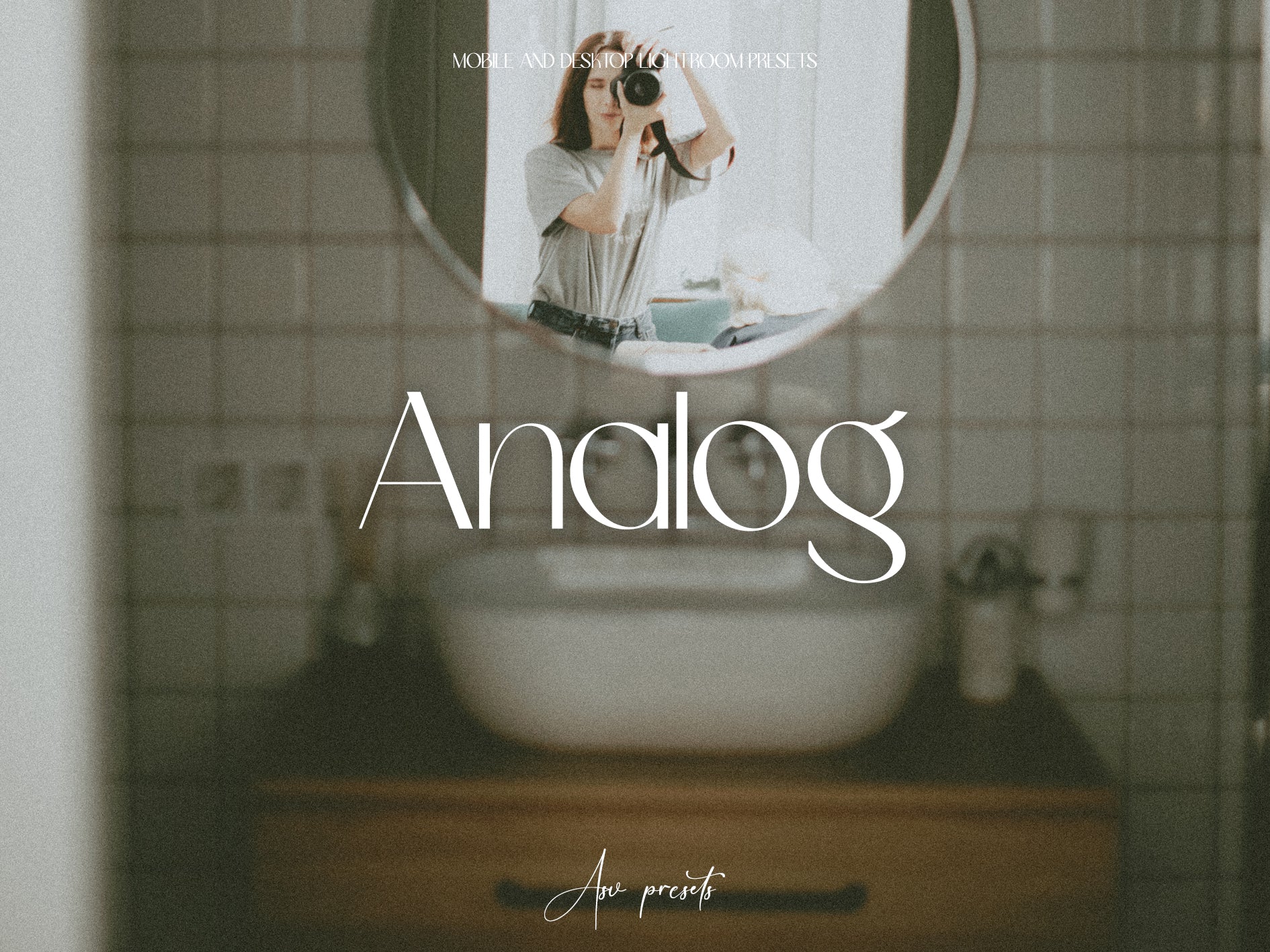 10 ANALOG Lightroom Presets